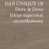 Art of nature DĄB UNIQUE 1R DOVE & DOVE lakier supermat szczotkowany 4mV 5G-montaż gratis