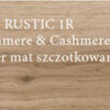 Clouds DĄB RUSTIC 1R CASHMERE&CASHMERE LAKIER MAT SZCZOTKOWANY 2LOC -montaż gratis